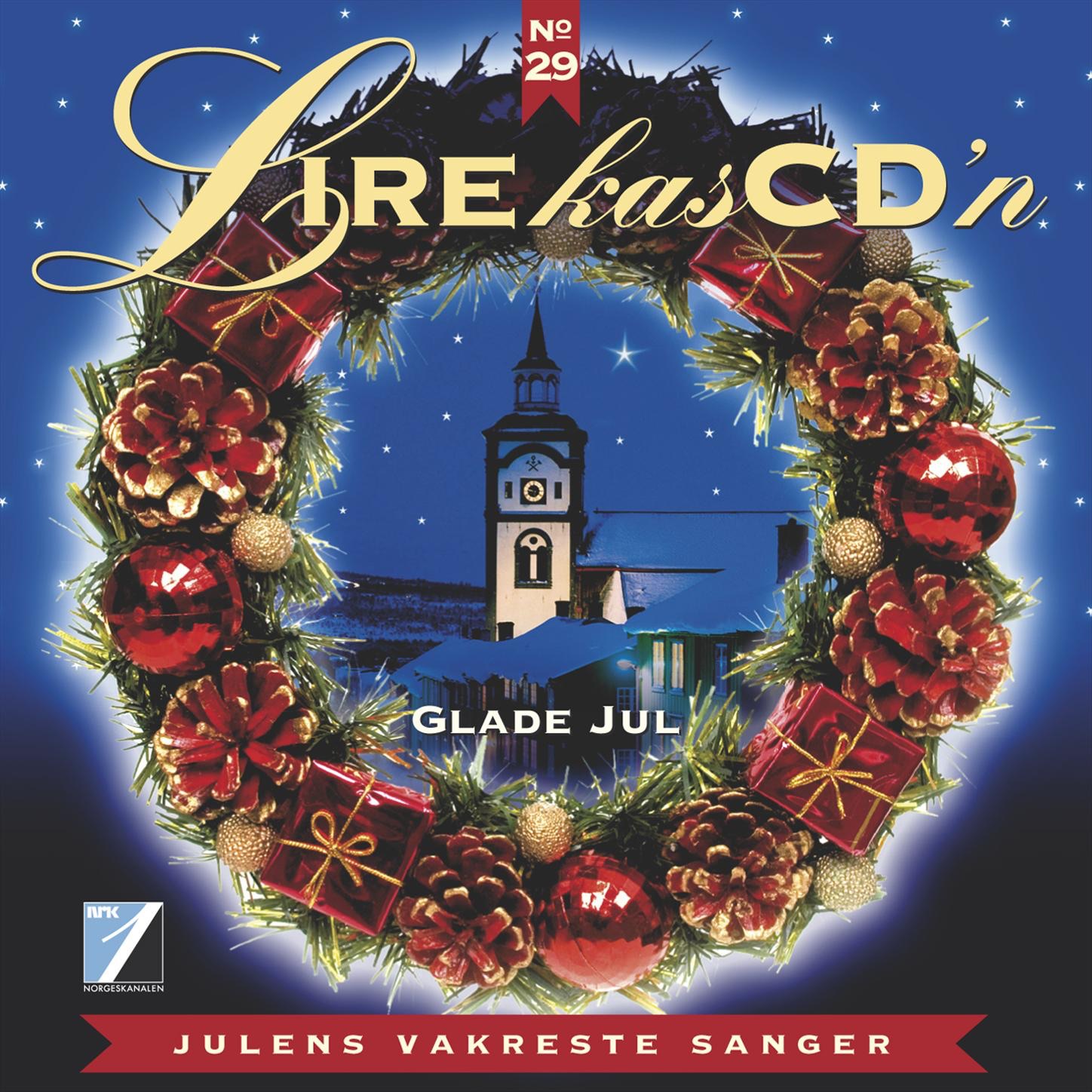 Glade Jul - Julens Vakreste Sanger (Lirekassen No. 29)