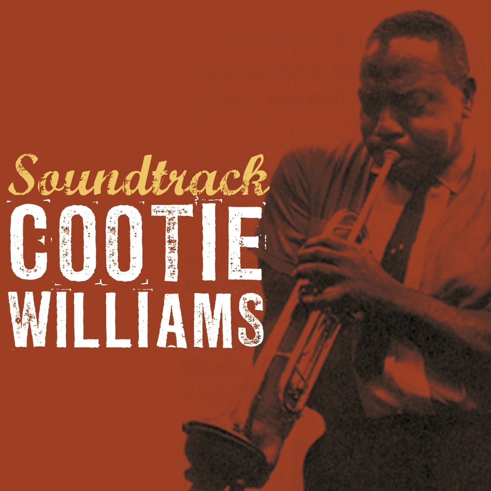 Обложка альбома «Soundtrack» — Cootie Williams