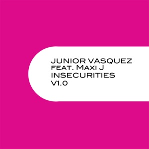 Insecurities, V1.0 (feat. Maxi J)