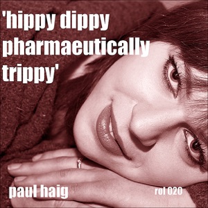 Hippy Dippy Pharmaceutically Trippy - Single