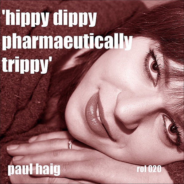Hippy Dippy Pharmaceutically Trippy - Single