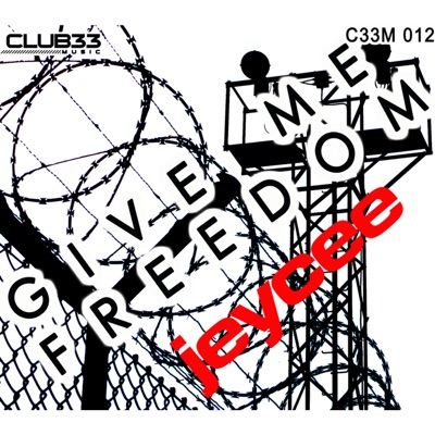 Give Me Freedom - Single