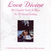 Love Divine - the Complete Guide to Music for a Church Wedding - Jeremy Filsell & L'Inviti Singers