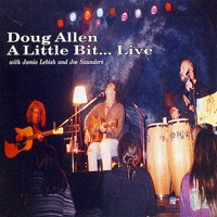 A Little Bit... Live - EP - Doug Allen