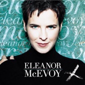Eleanor McEvoy - Please Heart, You're Killing Me (Album Version)