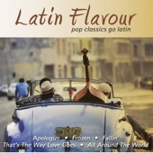 Latin Flavour - Pop Classics Go Latin artwork