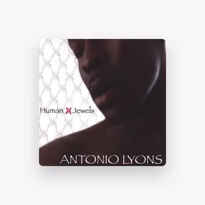 Listen to Antonio David Lyons, watch music videos, read bio, see tour dates & more!