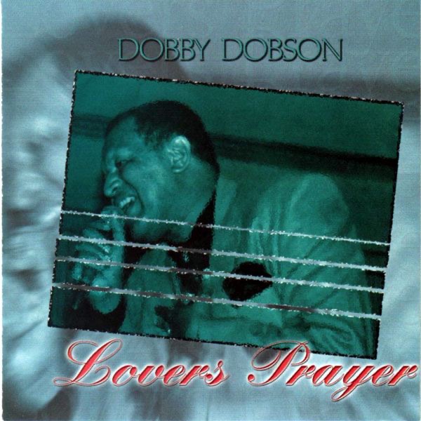 Обложка альбома «Lover's Prayer» — Dobby Dobson