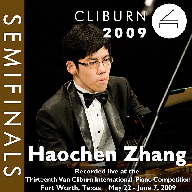 Обложка альбома «2009 Van Cliburn International Piano Competition: Semifinal Round - Haochen Zhang» — ZHANG Haochen