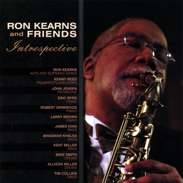 Ron Kearns and Friends, INTROSPECTIVE