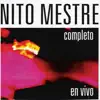 Nito Mestre - El Fin del Mundo (En Vivo)