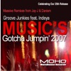 J - Music's Gotcha Jumpin' 2007 (Jay-J's Shifted Up Mix)