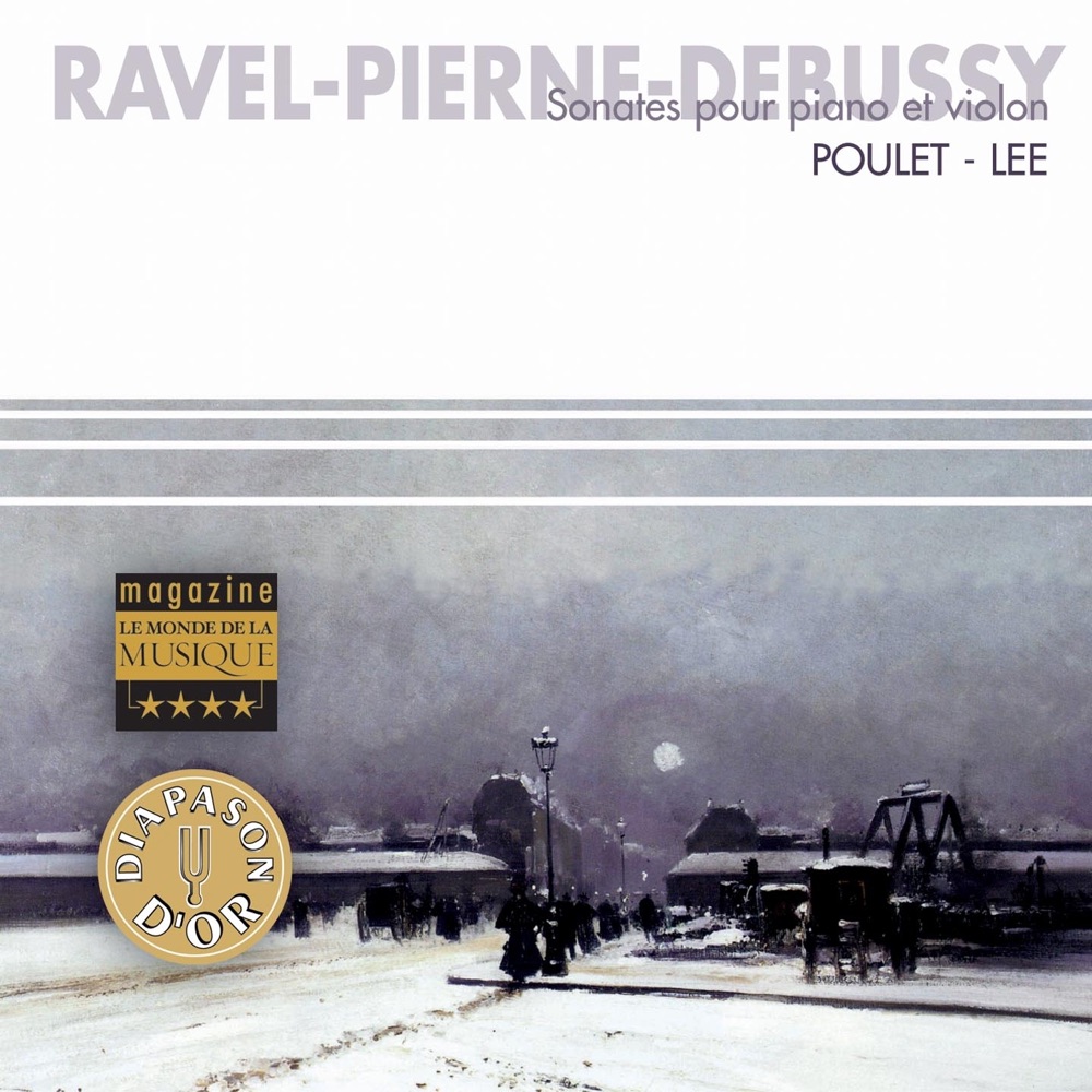 Обложка альбома «Ravel, Pierne, Debussy : Sonates pour piano & violon» — Gérard Poulet & Noël Lee