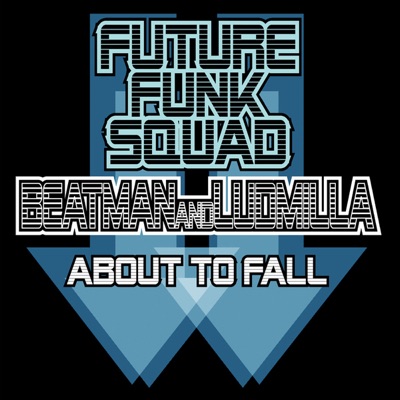 About to Fall  (With Beatman & Ludmilla feat. Ben Keenan)