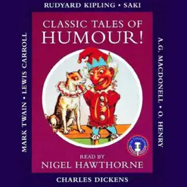 Classic Tales of Humour (Unabridged)