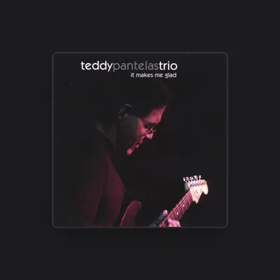 Listen to Teddy Pantelas Trio, watch music videos, read bio, see tour dates & more!