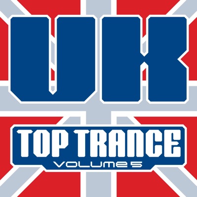 UK Top Trance, Vol. 5