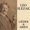 Leo Slezak & Heinrich Schacker
