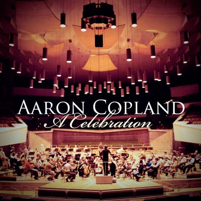 Copland: A Celebration