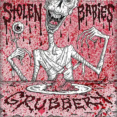 Grubbery (Cooked to Perfection) - Single - Stolen Babies
