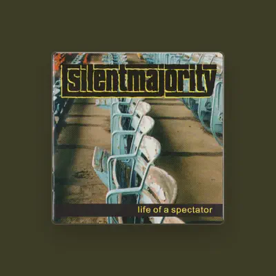 Listen to Silent Majority, watch music videos, read bio, see tour dates & more!