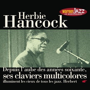 Les incontournables du jazz : Herbie Hancock