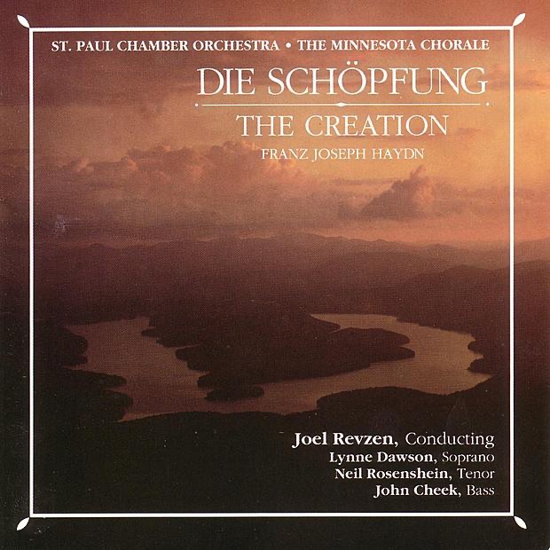 Обложка альбома «Haydn: Die Schöpfung (The Creation)» — Joel Revzen, Minnesota Chorale & The Saint Paul Chamber Orchestra