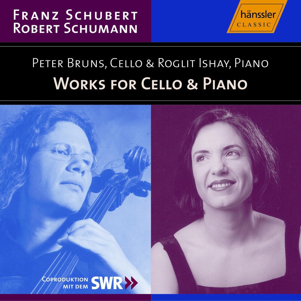 Обложка альбома «Schubert: Sonata for Cello and Piano, D. 821 - Schumann: 5 Pieces In Folk Style, Op. 102» — Roglit Ishay & Peter Bruns