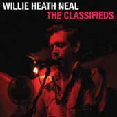 The Classifieds EP - Willie Heath Neal