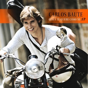 Quien Te Quiere Como Yo - EP