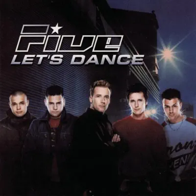 Let's Dance - Five