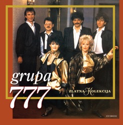 Grupa 777 - Ti Si Moj Hit