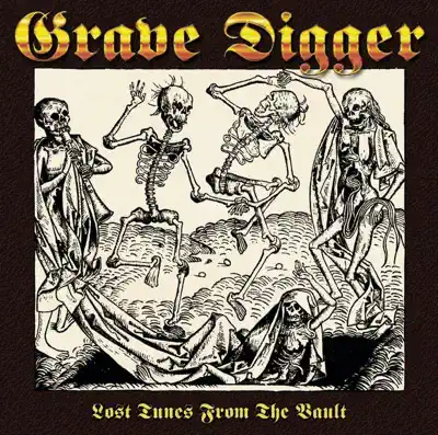 Listen to Lost Tunes from the Vault by Grave Digger