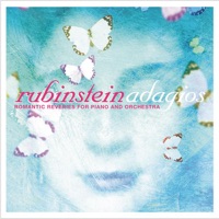 Adagios: Romantic Reveries for Piano and Orchestra - Arthur Rubinstein