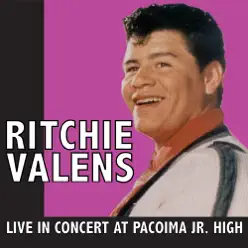 Live In Concert At Pacoima Jr. High - Ritchie Valens