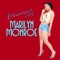 Marilyn Monroe - Brianna Perry lyrics