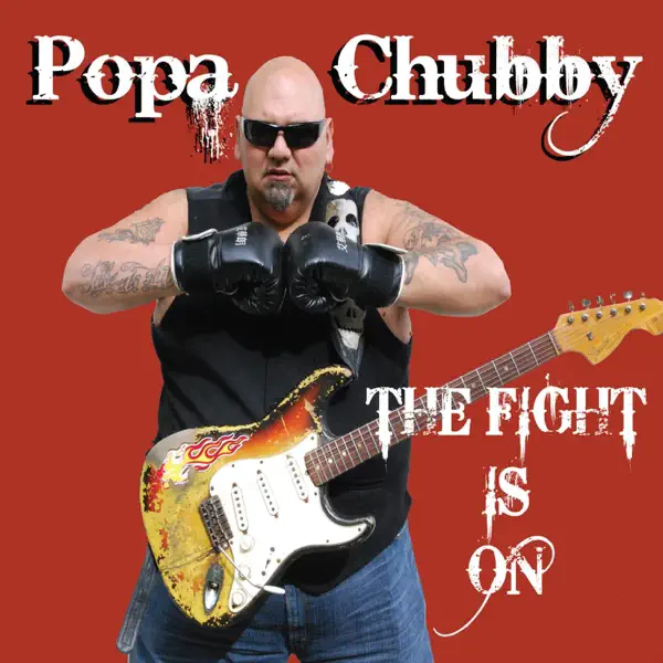 We Got Some Rocking To Do — Popa Chubby