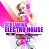 Screaming Electro House, Vol. 3