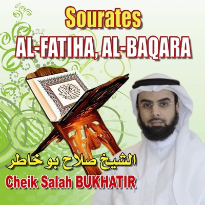 Cheik Salah Bukhatir - Sourate Al Baqara - 1er partie (La vache)