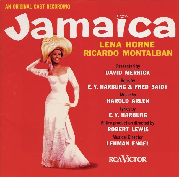 Обложка альбома «Jamaica (Original 1957 Broadway Cast Recording)» — Harold Arlen, Yip Harburg, Lena Horne & Ricardo Montalban