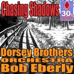 Chasing Shadows (Digitally Remastered) - Single