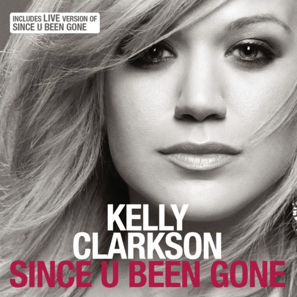 Since U Been Gone - Single
