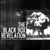 Black Box Revelation Never Alone, Always Together (2008 version) Never Alone / Always Together