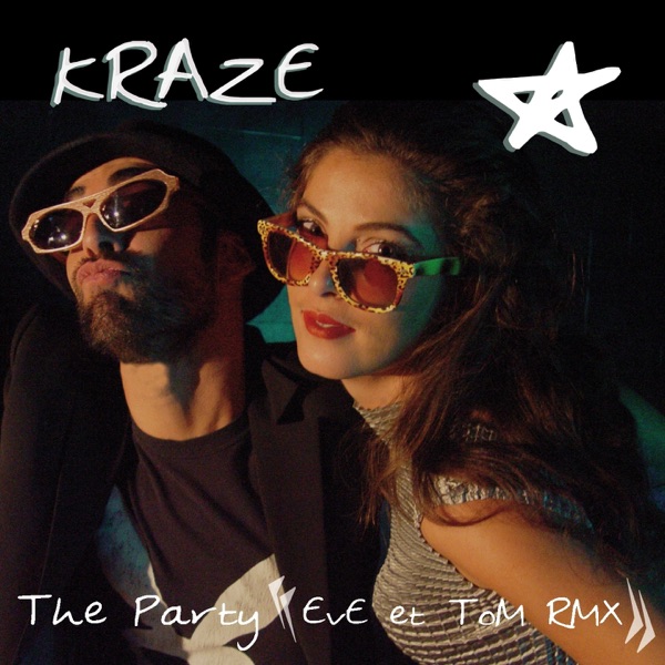 The Party (Eve & Tom Remix)