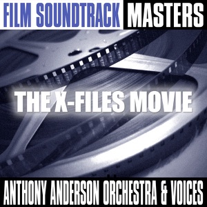 Soundtrack Masters: The X-Files Movie