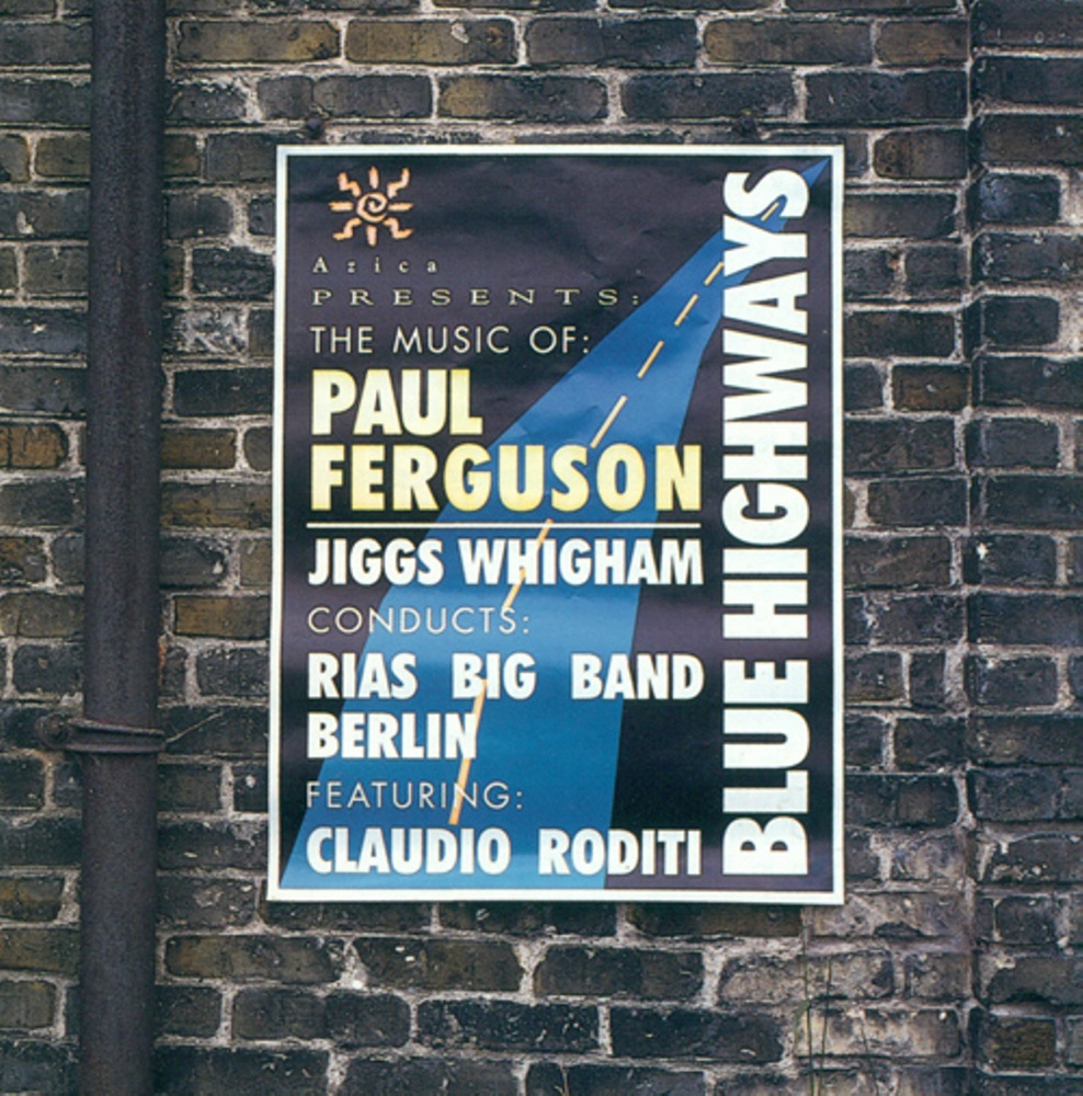 Обложка альбома «Rias Big Band: Music of Paul Ferguson (The) (Blue Highways)» — RIAS Big Band