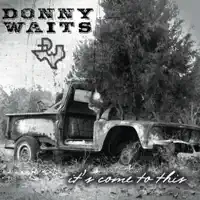 Dance Around the Fire — Donny Waits