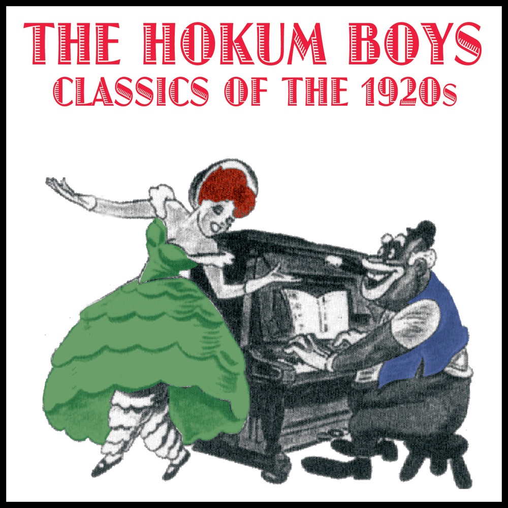Обложка альбома «Classics Of The 1920s» — The Hokum Boys