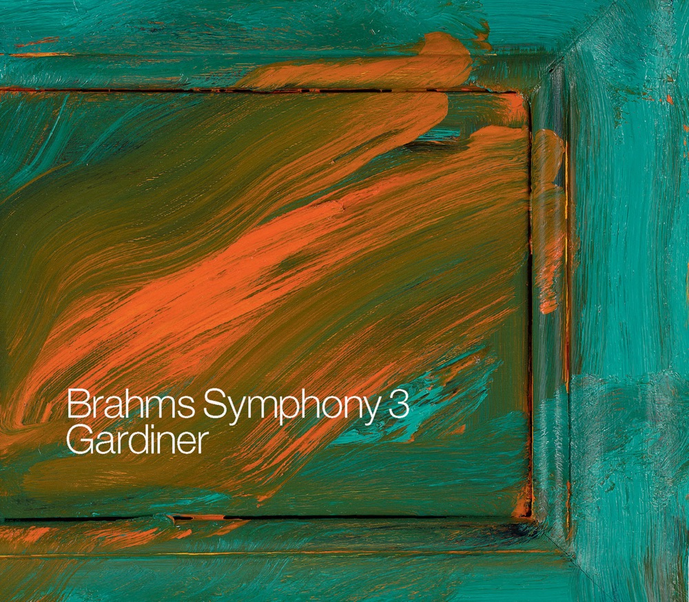 Обложка альбома «Brahms: Symphony No. 3 - Gesang Der Parzen - Nanie» — John Eliot Gardiner, Monteverdi Choir & Orchestre Révolutionnaire et Romantique