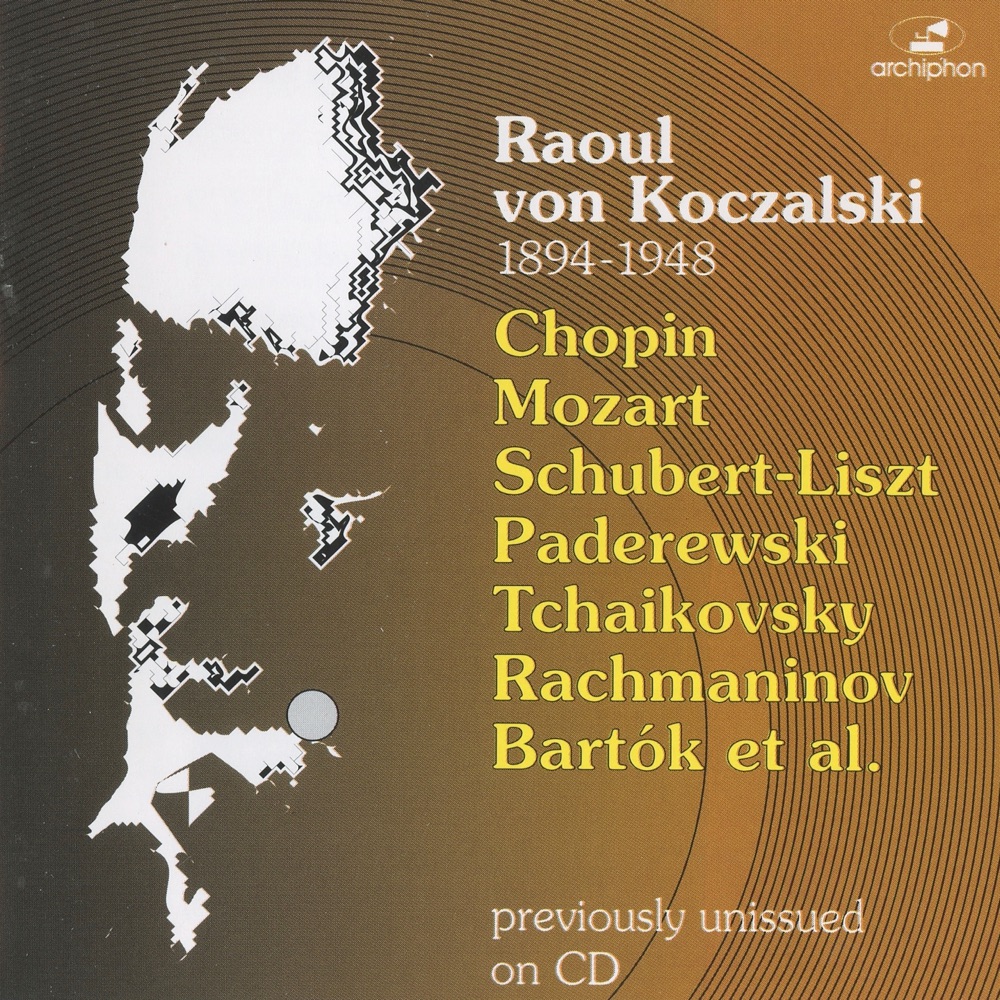 Обложка альбома «Piano Recital: Koczalski, Raoul, Chopin, Mozart, Liszt, Paderewski, Tchaikovsky - Rachmaninoff & Bartok» — Raoul Koczalski